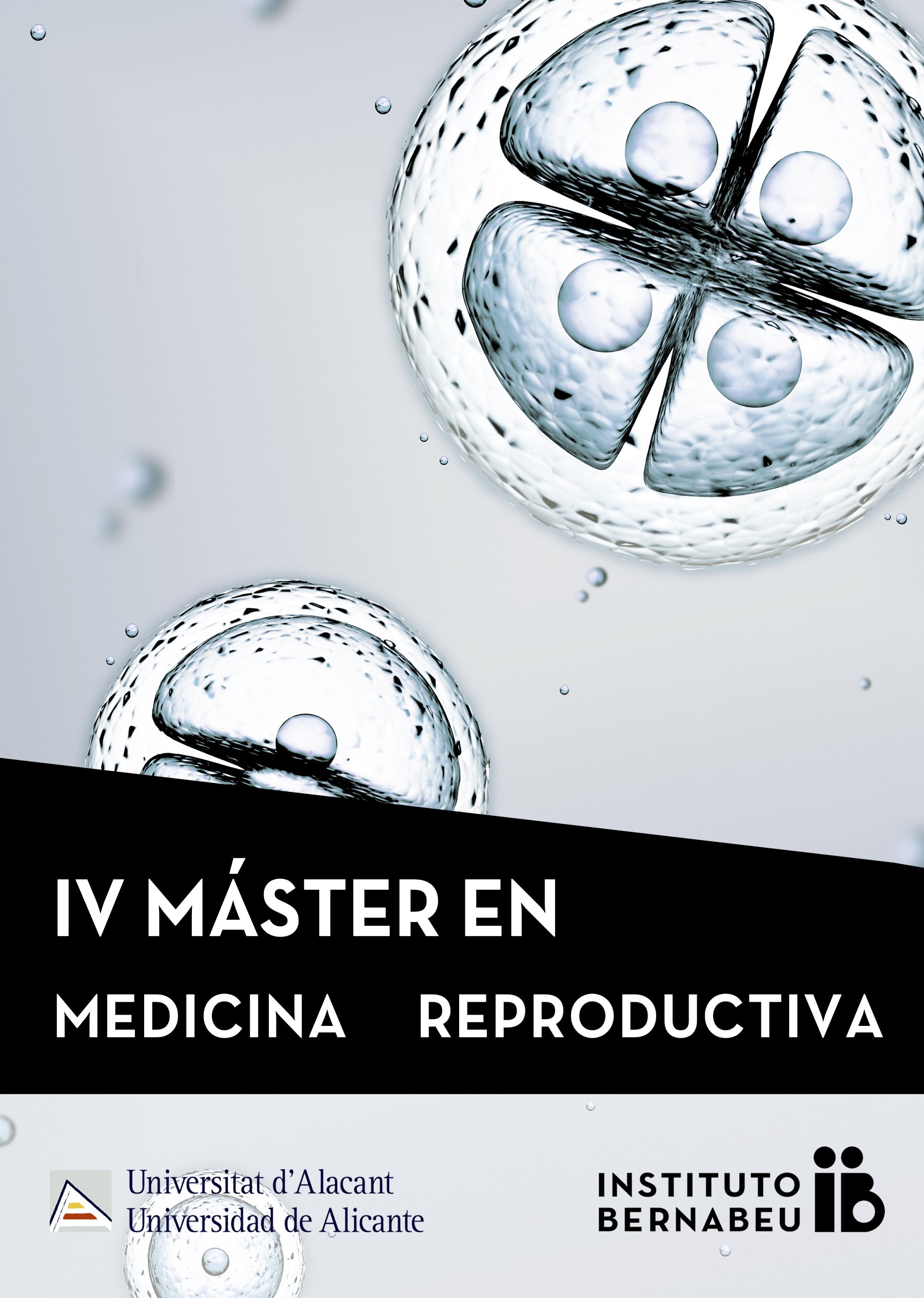 IV Máster en Medicina Reproductiva Universidad de Alicante - Instituto Bernabeu