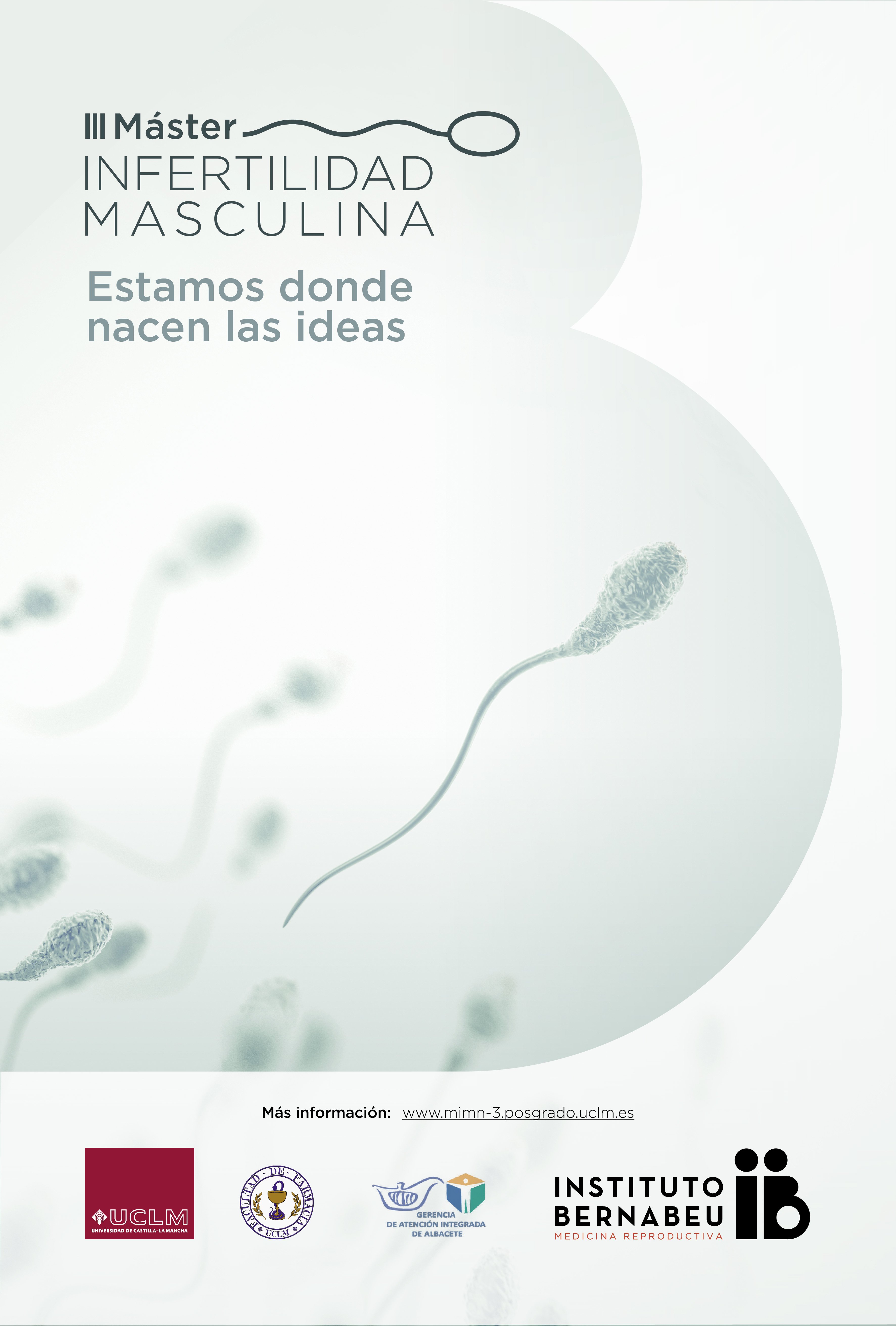 3. Master-Abschluss in Männliche Infertilität am Instituto Bernabeu – Universität Castilla la Mancha