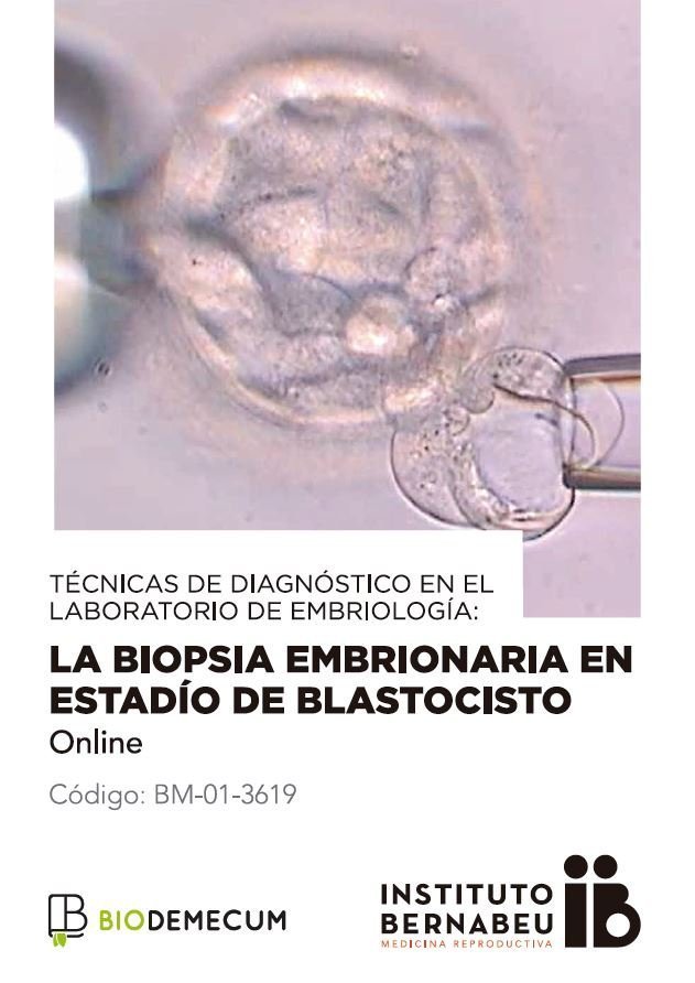 La biopsia embrionaria en estadío de blastocisto - Online