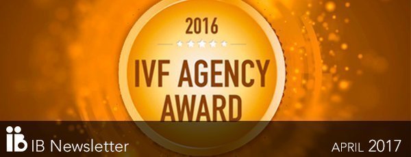 Prix IVF Agency of the year 2016 à l’agence européenne de Fécondation in Vitro. 