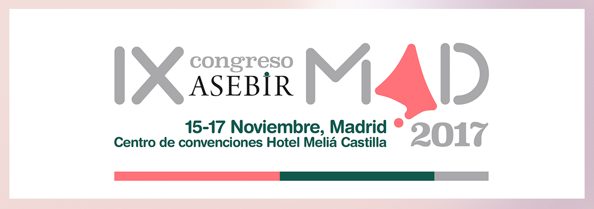 IX Congreso ASEBIR Madrid, España. Noviembre 2017