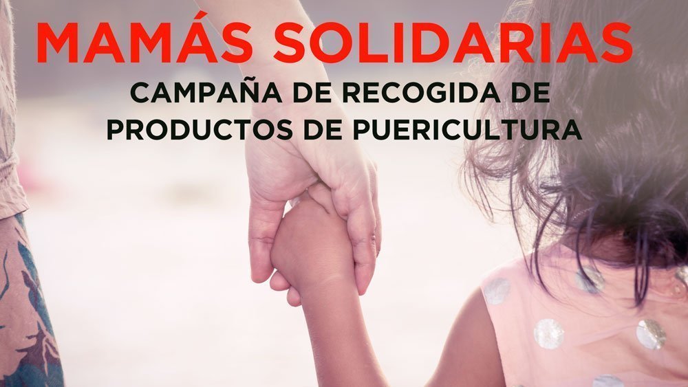 Instituto Bernabeu inicia una campaña de recogida de productos de puericultura para el Programa de madres y niños en riesgo de Nazaret