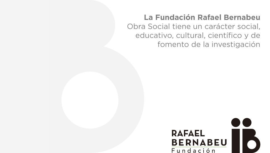 La sociedad, el compromiso de la Fundación Rafael Bernabeu