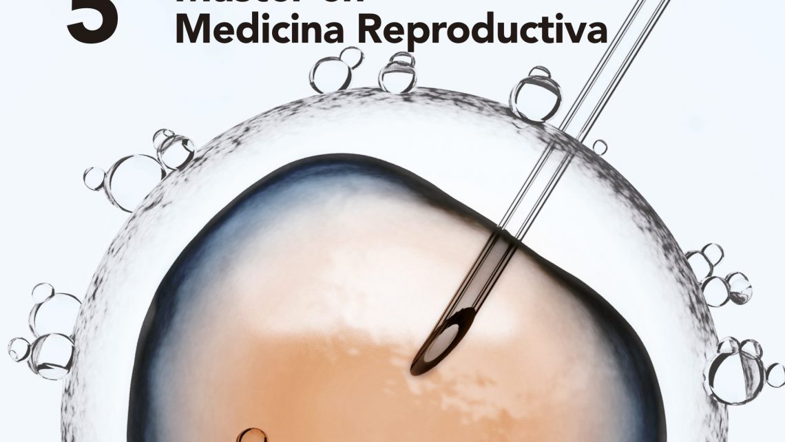 Instituto Bernabeu and the University of Alicante, Spain, organise the V edition of the Master’s course in Reproductive Medicine