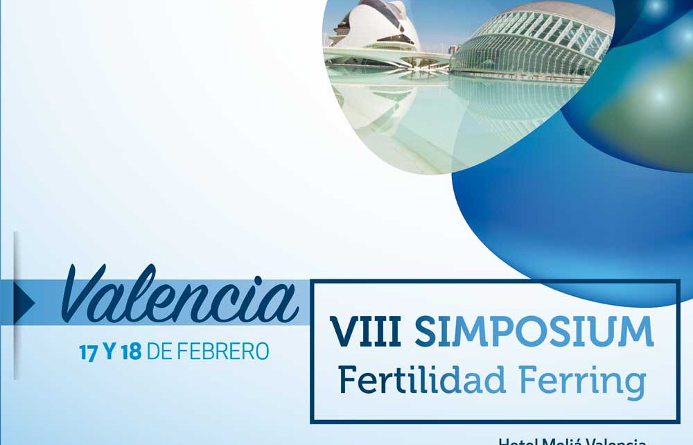 At the Ferring Fertility Symposium, Instituto Bernabeu backs the appropriateness of transferring a single embryo