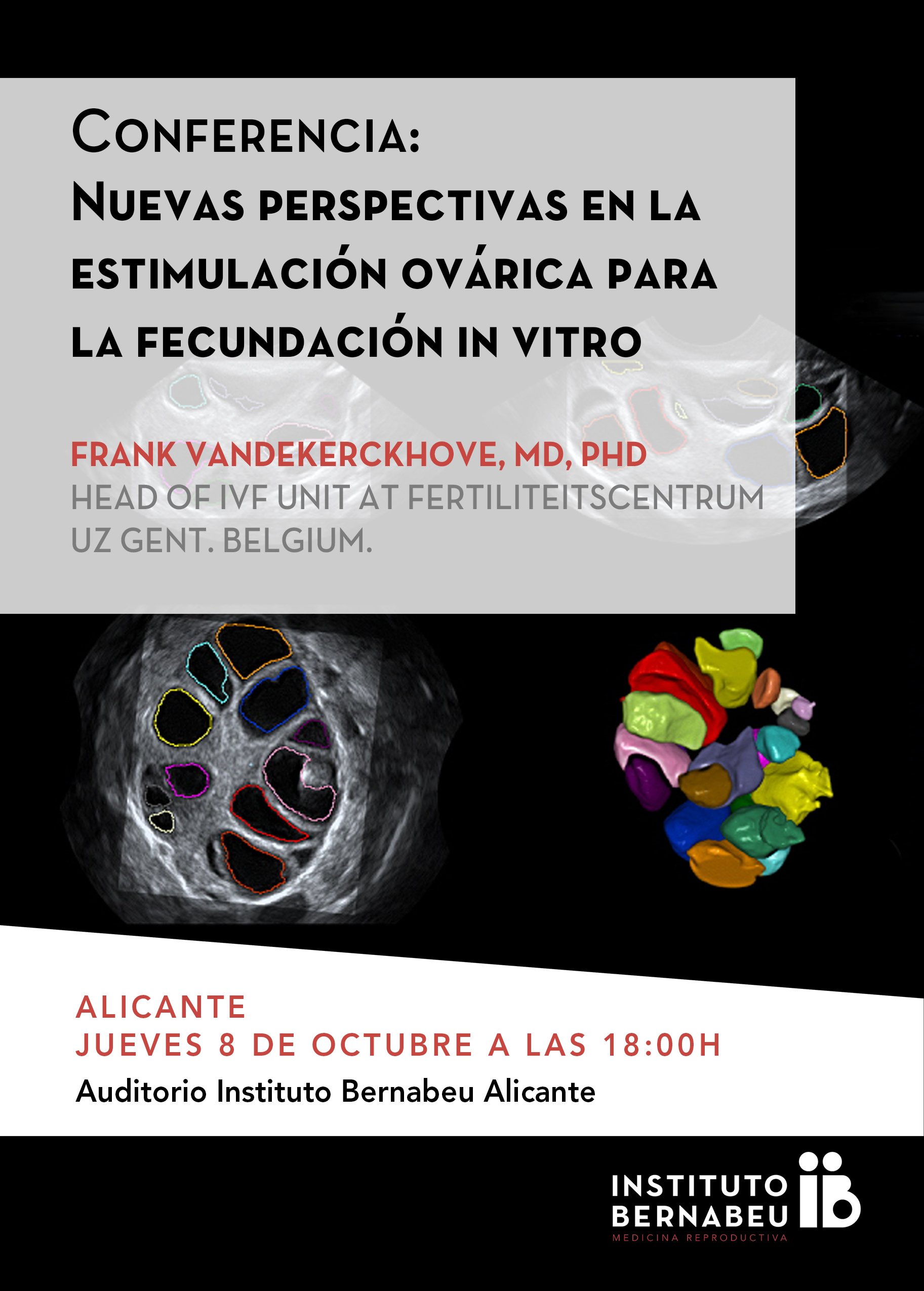 Conferencia “Nuevas perspectivas en la estimulación ovárica para la fecundación in vitro”.