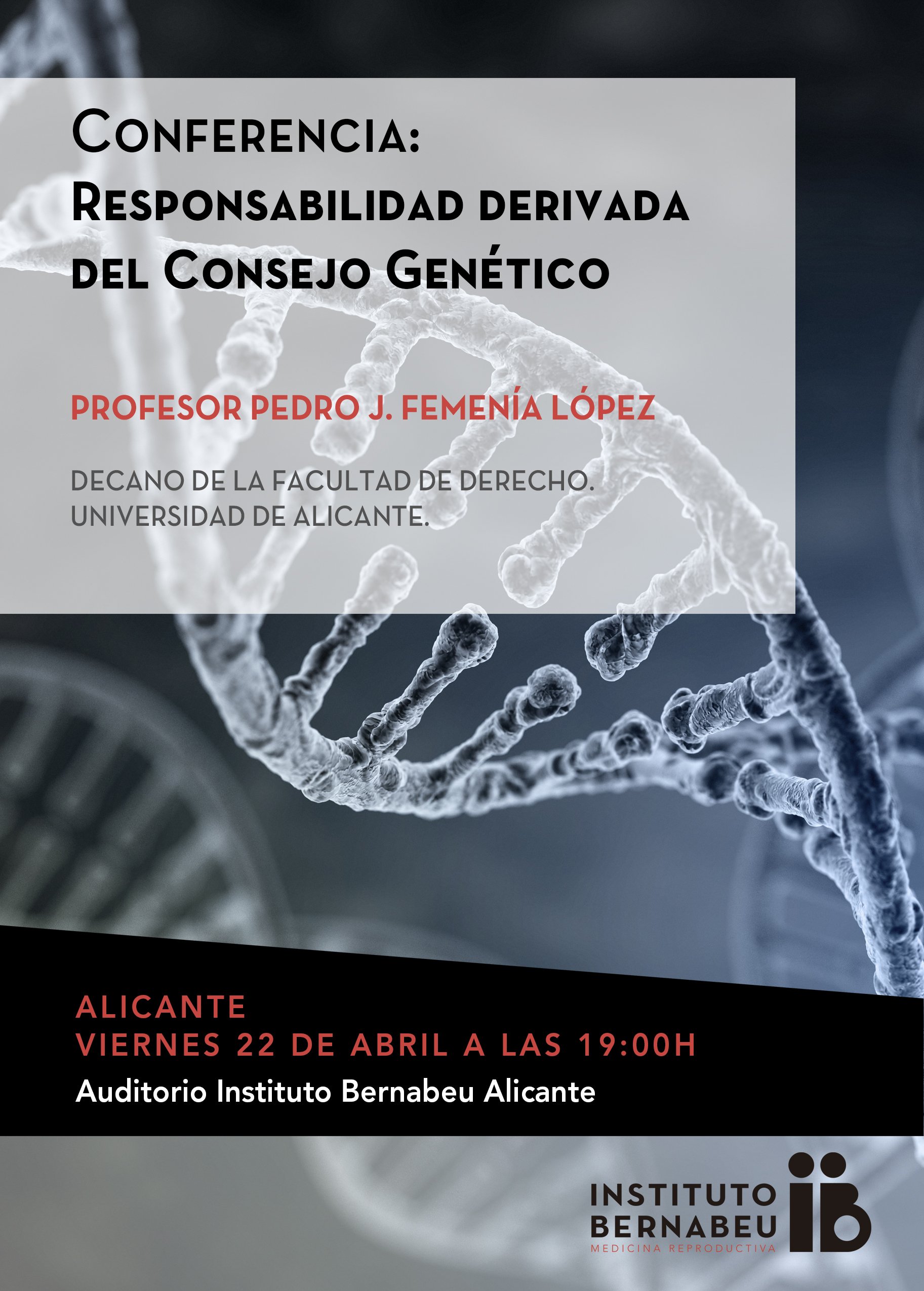 Conferencia: Responsabilidad derivada del consejo genético.