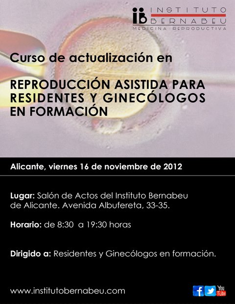 Curso de Actualización en reproducción asistida para ginecólogos residentes y en formación.
