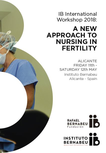 IB International Workshop 2018: A new approach to nursing in fertility