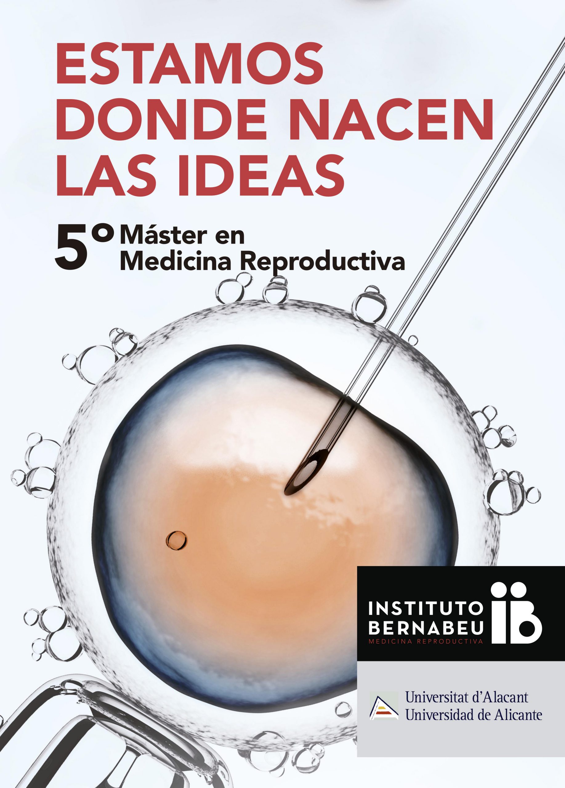 V Máster en Medicina Reproductiva Universidad de Alicante – Instituto Bernabeu