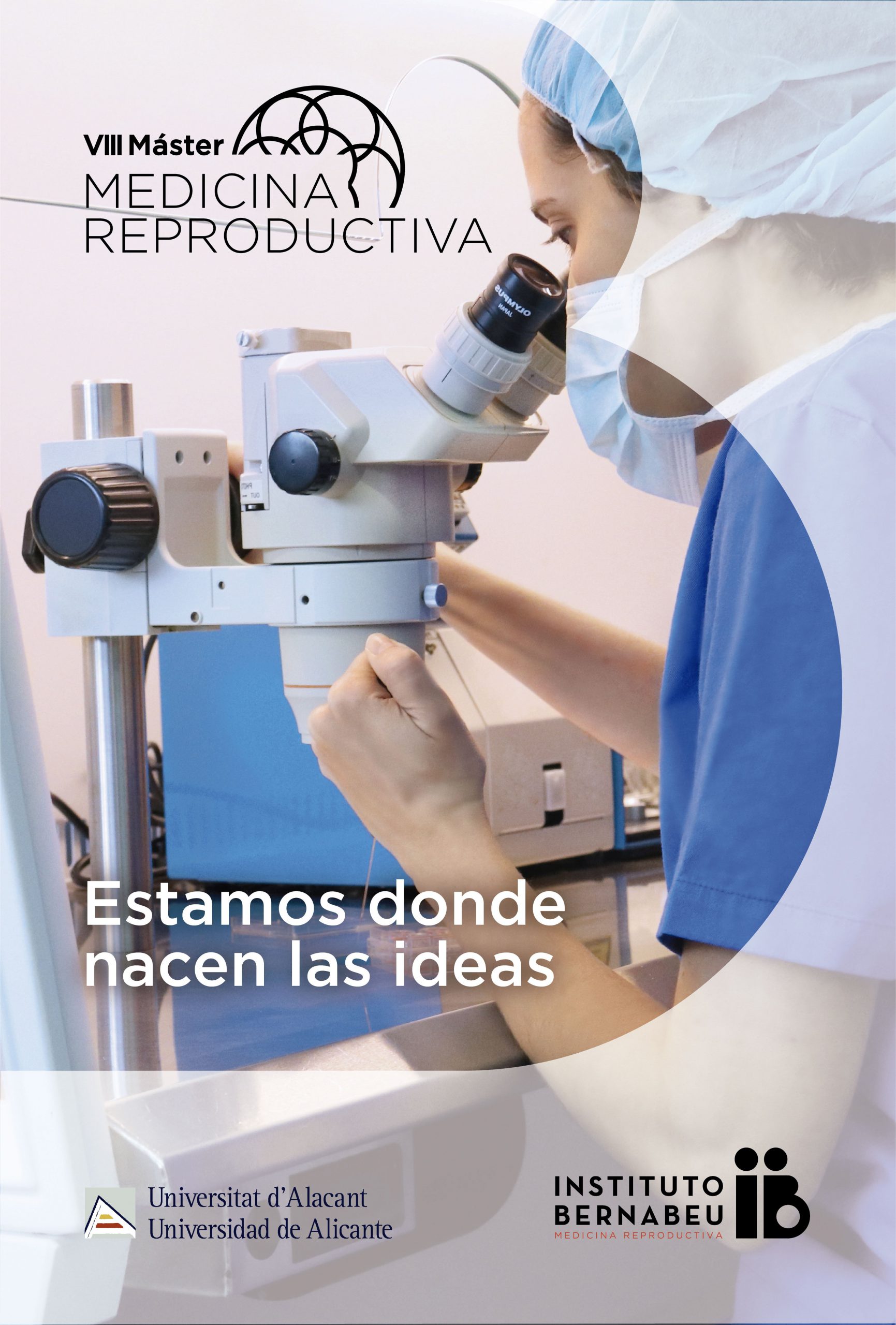 VIII Máster en Medicina Reproductiva Universidad de Alicante — Instituto Bernabeu
