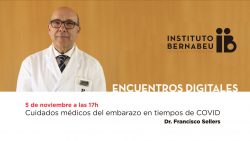 Instituto Bernabeu organiza el webinar gratuito “Cuidados médicos del embarazo en tiempos de covid” el 5 de noviembre