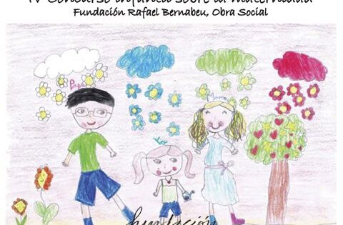 The Rafael Bernabeu Charitable Foundation’s 4th Annual Children’s Drawing Contest: Motherhood