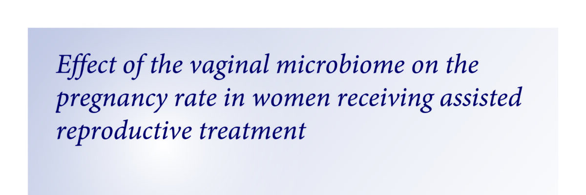 Effect of the vaginal microbiome on the pregnancy rate in women receiving assisted reproductive treatment