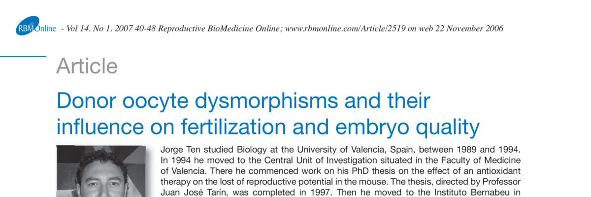 Donor oocyte dysmorphisms and their influence on fertilization and embryo quality
