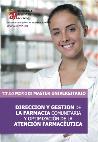Participation in the UMH’s Master’s Degree in Community Pharmacy Administration and Management