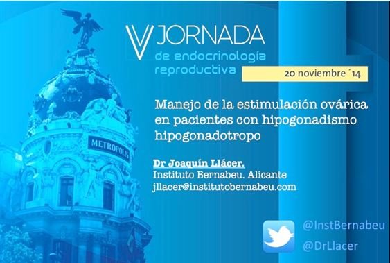 Participación del Instituto Bernabeu en las V Jornadas de Endocrinología Reproductiva