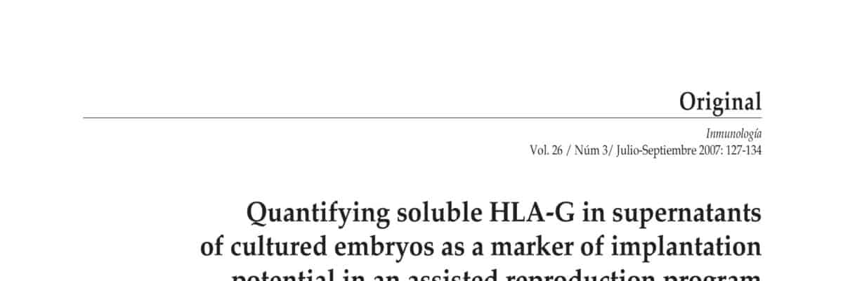 Quantifying sHLA-G in IVF Culture Media as a Marker of Embryonic Viability and Implantation Potential