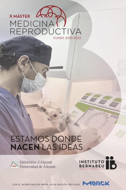 X Máster en Medicina Reproductiva Universidad de Alicante – Instituto Bernabeu