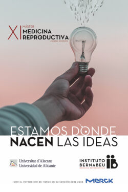 XI Máster en Medicina Reproductiva Universidad de Alicante – Instituto Bernabeu