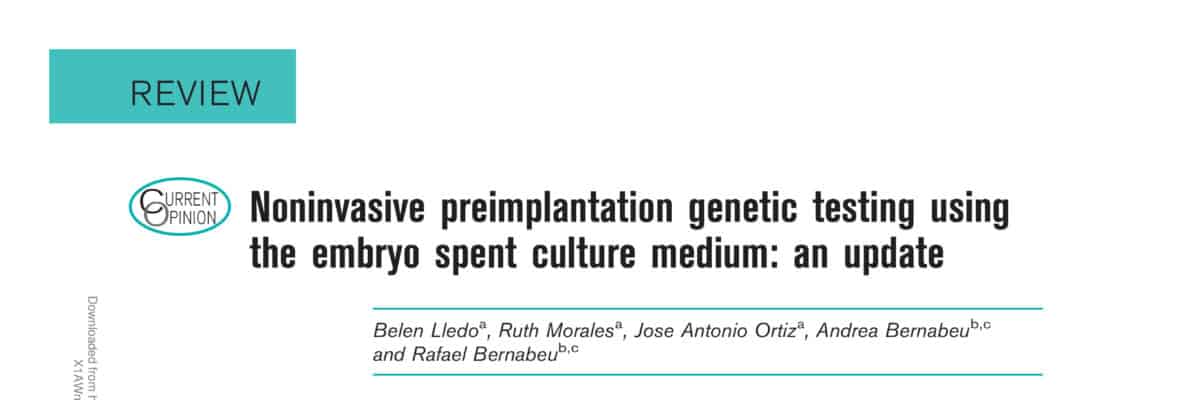 Noninvasive preimplantation genetic testing using the embryo spent culture medium: an update