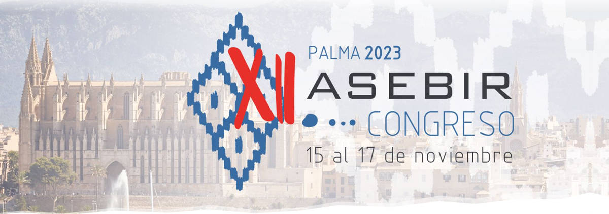 XII Congreso ASEBIR. Palma de Mallorca 2023.