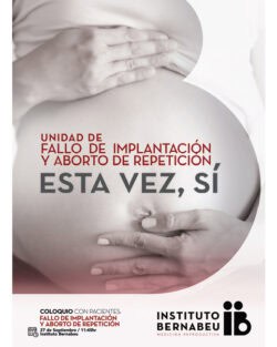 Coloquio con pacientes: Fallo de implantación y aborto de repetición